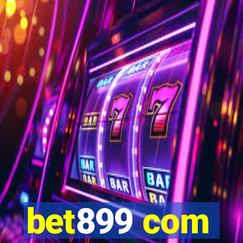 bet899 com